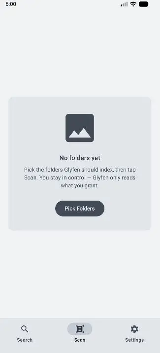 Glyfen first-launch empty state reading No folders yet with a Pick Folders button