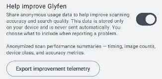 Glyfen Help improve Glyfen setting describing anonymized scan performance summaries with an Export functional telemetry button